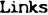 Links
