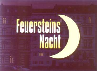 Feuersteins Nacht - von 8 bis 8